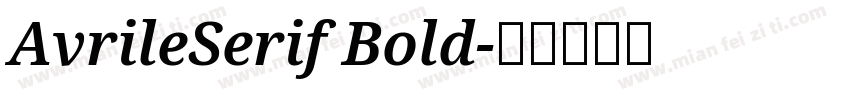AvrileSerif Bold字体转换